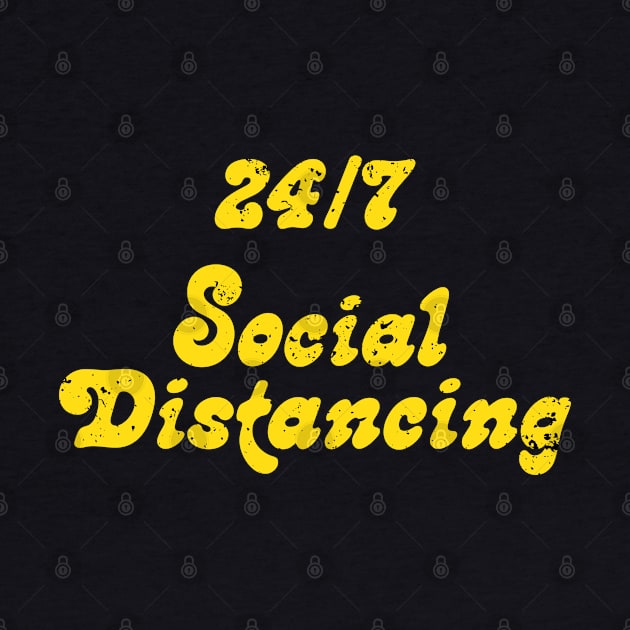 24/7 social distancing by namanyastudios